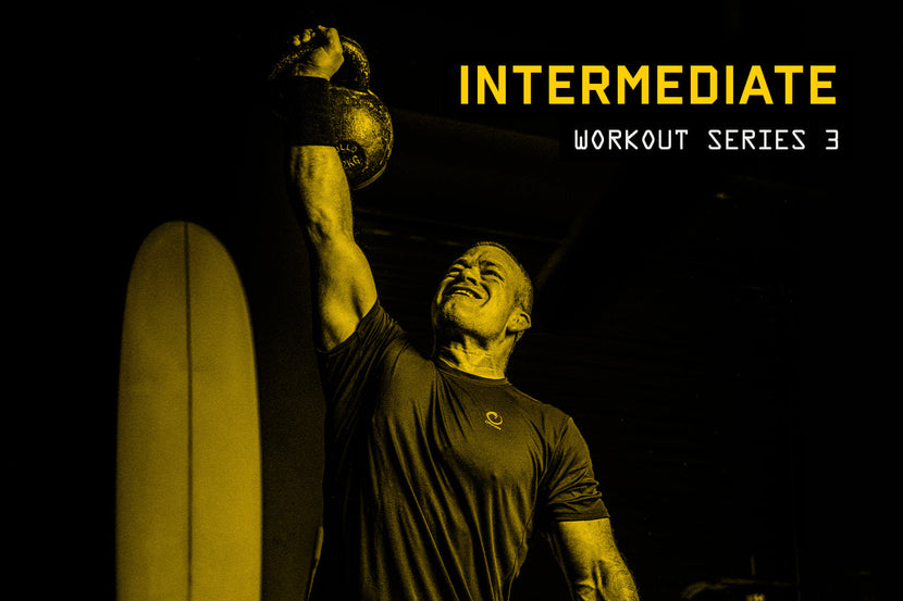 Intermediate Workout Series 3